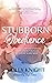 Stubborn Obedience by Holly Knight