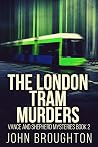 The London Tram M...