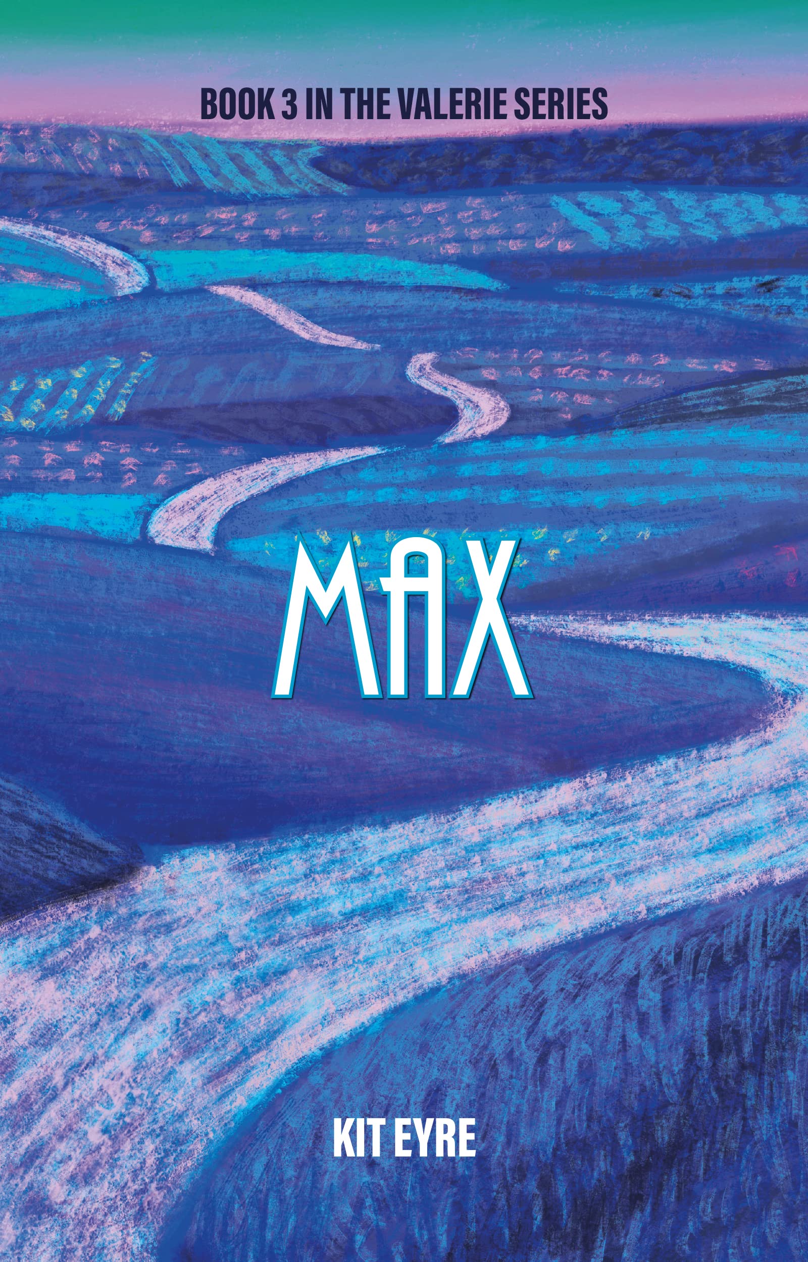 Max (Valerie Series Book 3)