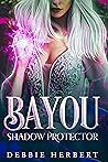 Bayou Shadow Prot...