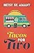 Tacos for Two