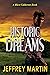 Historic Dreams: A Rico Cal...