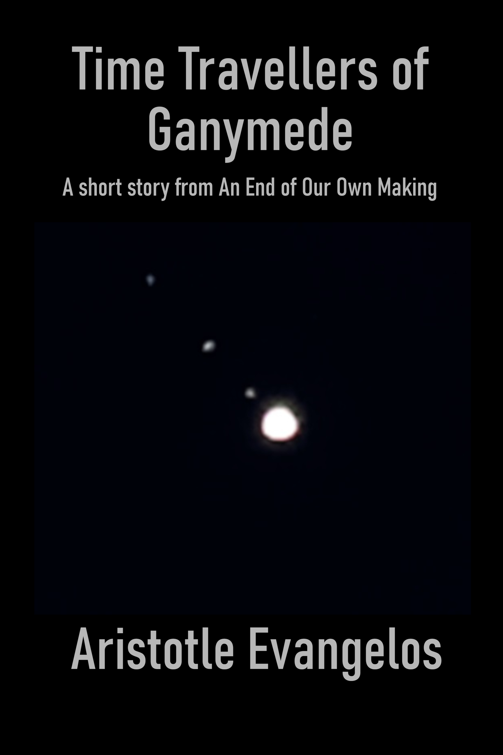 Time Travellers of Ganymede