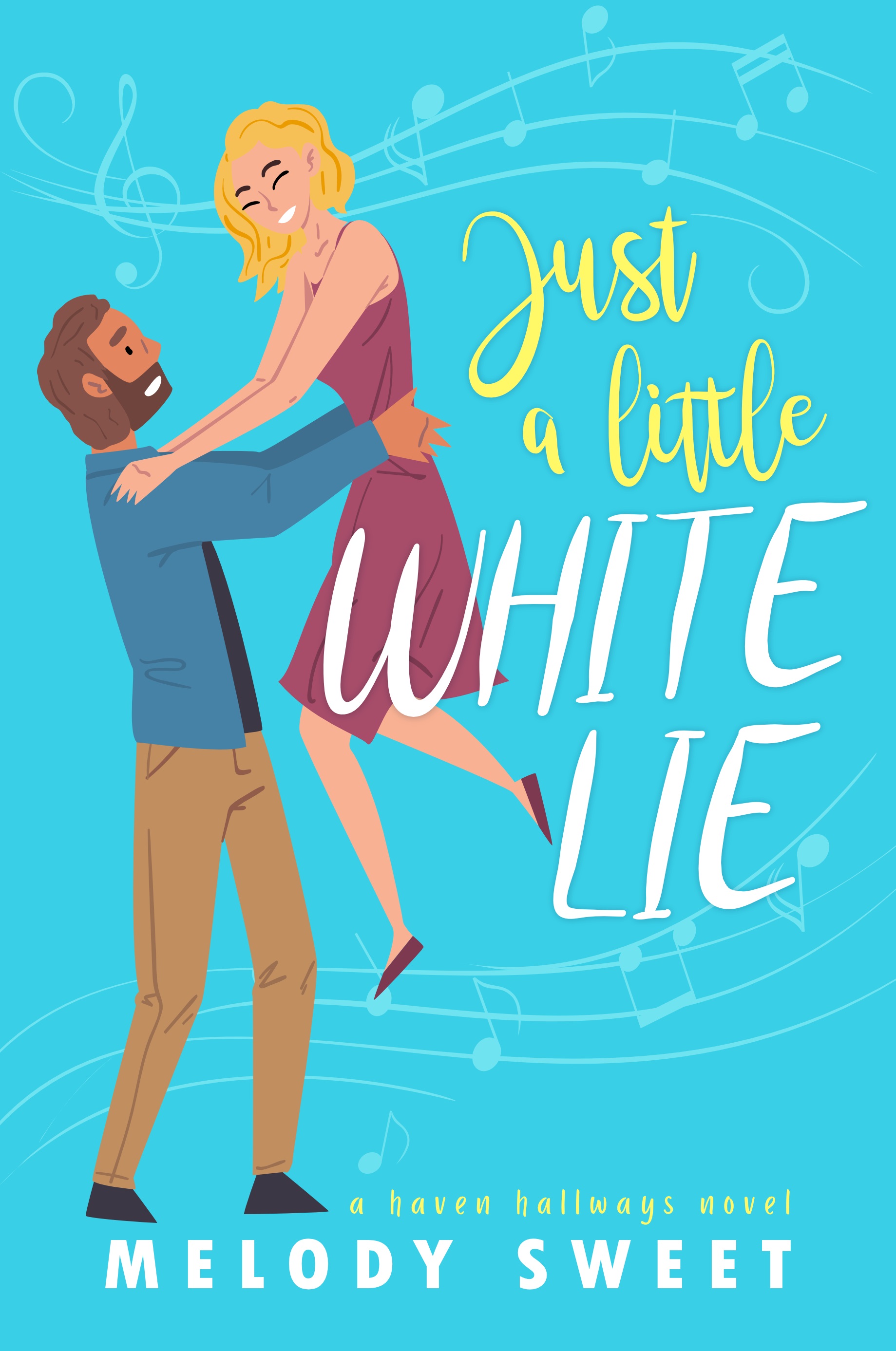 Just a Little White Lie (Haven Hallways)