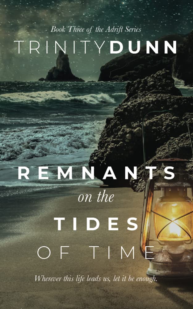 Remnants on the Tides of Time (Adrift #3)