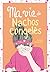 Ma vie de nachos congelés (Ma vie de gâteau sec, #5)