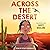 Across the Desert
