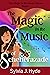 The Magic in the Music of Scheherazade by Sylvia J. Hyde