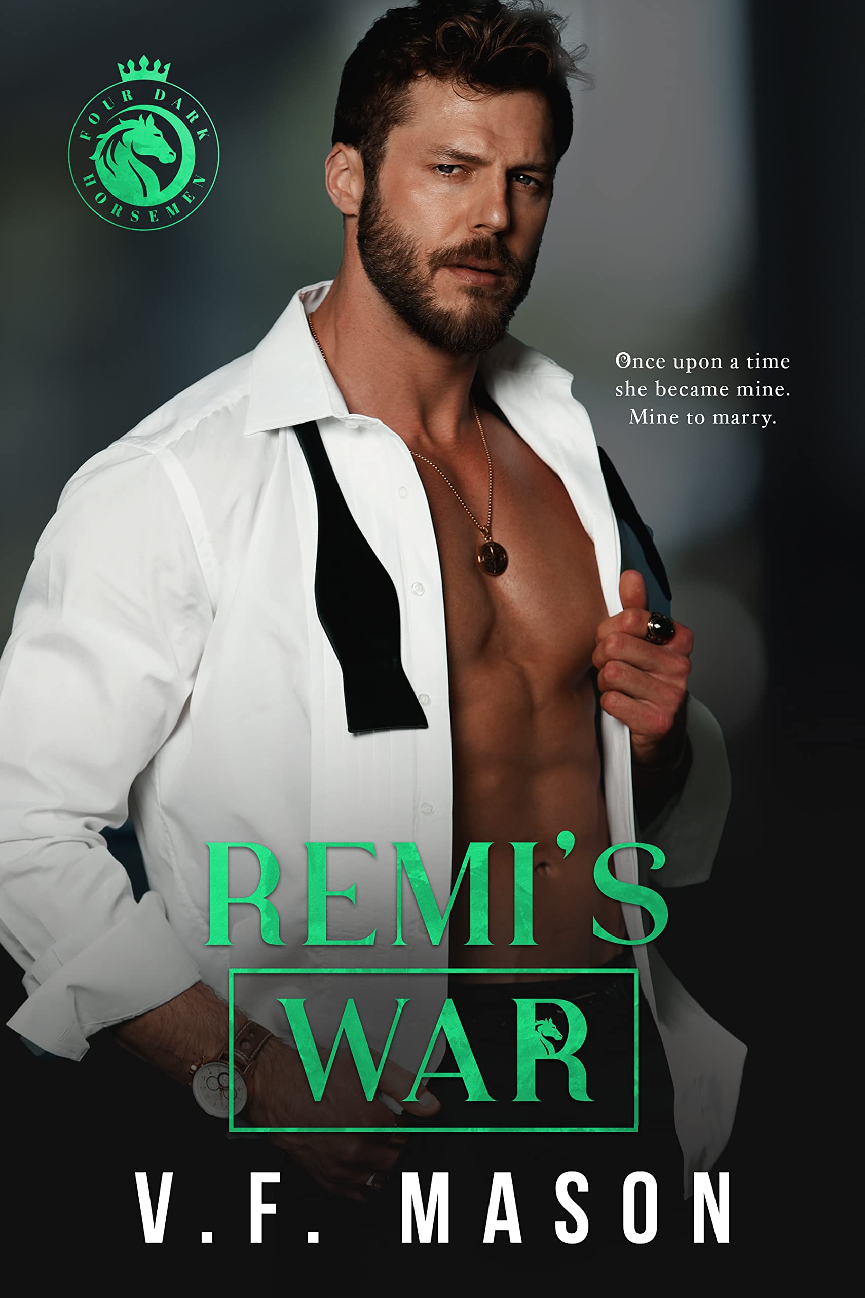 Remi's War (Four Dark Horsemen, #2)