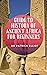 Guide to History of Ancient Africa For Beginners  by Patrick Elliot