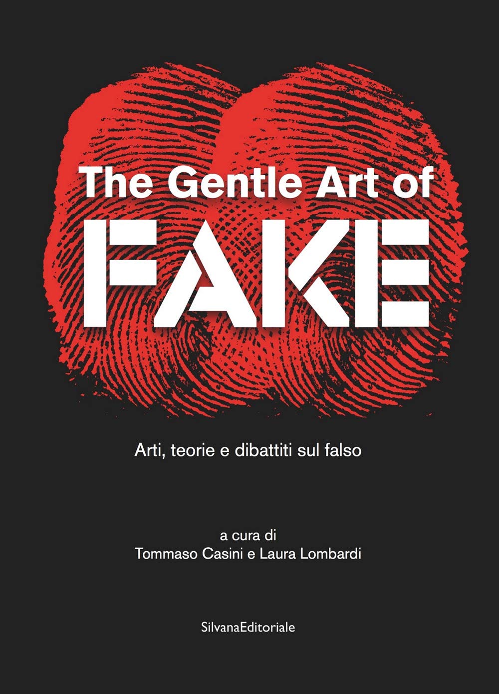 The gentle art of fake (Paperback)