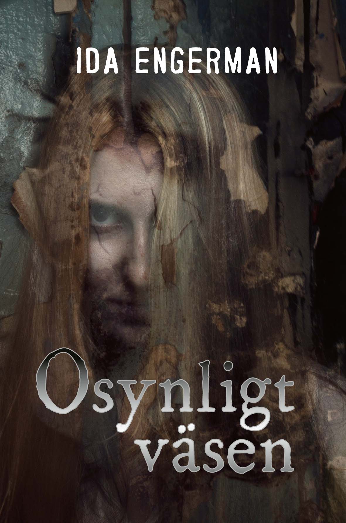 Osynligt väsen (Sigrid, #1)