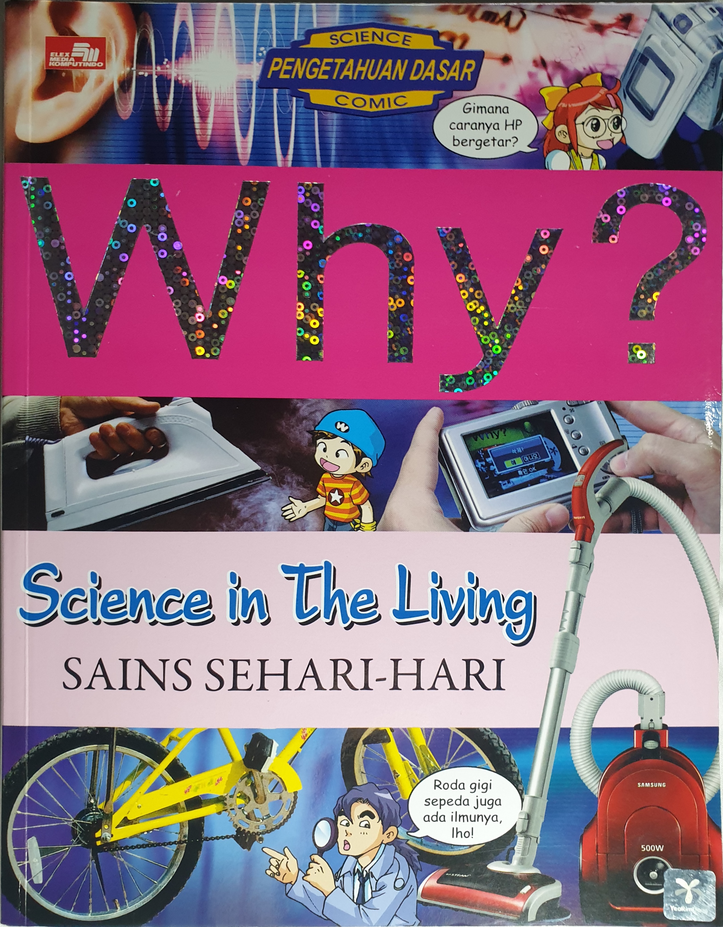 Science in The Living - Sains Sehari Hari