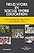 Field Work In Social Work Education by Bishnu Mohan Dash