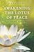 Awakening the Lotus of Peace