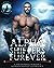 Alpha Shifters Furever: A Paranormal Romance & Urban Fantasy Anthology (Shifters Unleashed)