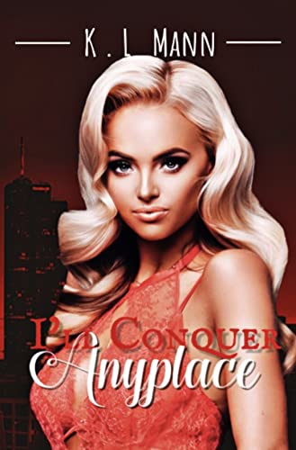 I'll Conquer Anyplace (Challenge Night, #3; Bow and Arrow Duet, #1)