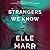 Strangers We Know