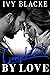 Completed By Love: Trae and...
