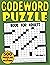 Codeword Puzzle Book For Adults: Code Breaker Puzzle Book With 500 Codewords For Adults Seniors Elderly And All Codewords Game Lovers Large Print Size ... Volume 2 ( Codeword Puzzle Books For Adults)
