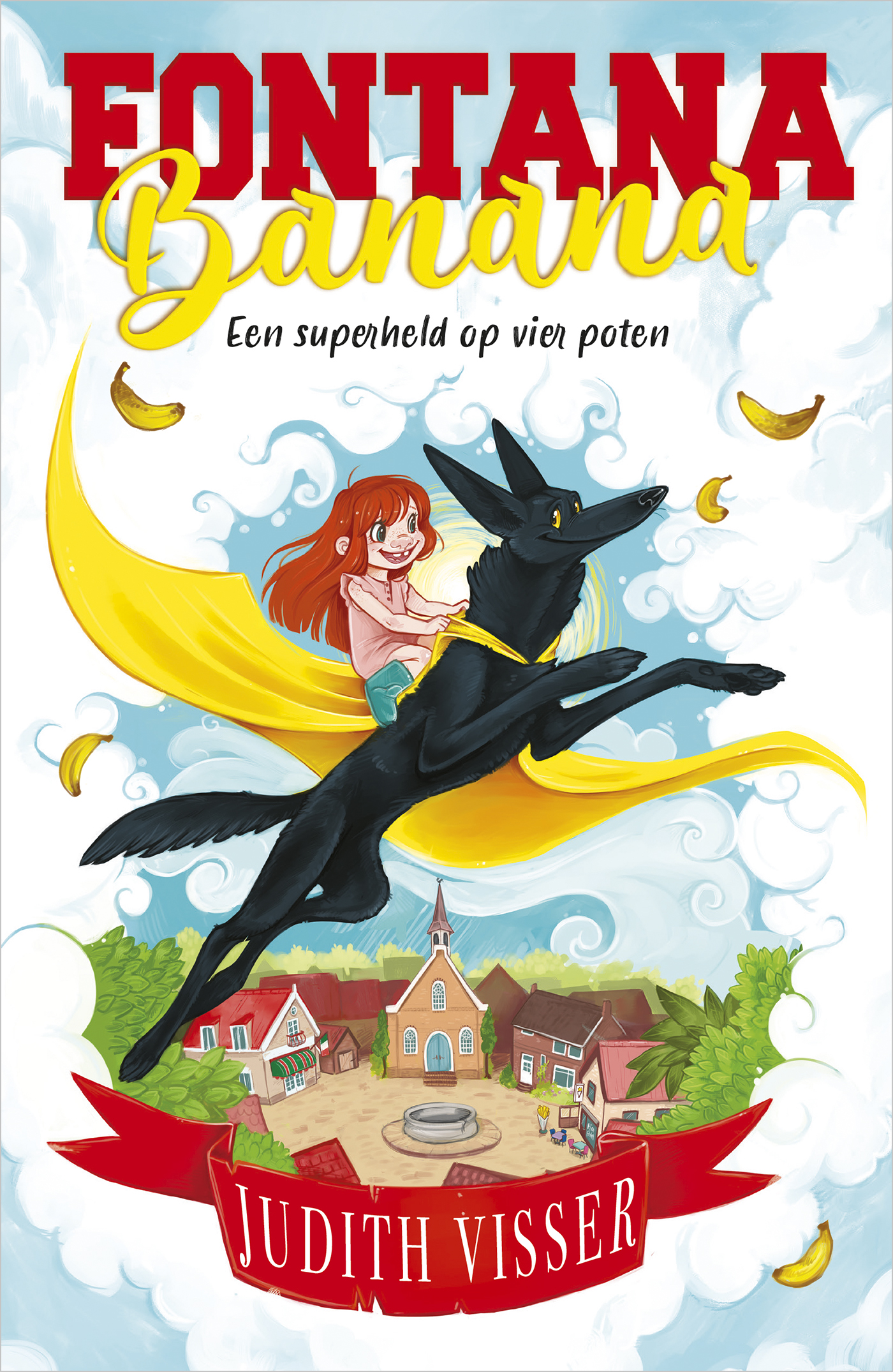 Fontana Banana: een superheld op vier poten (Hardcover)