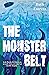 The Monster Belt