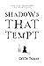 Shadows That Tempt (Shadows...