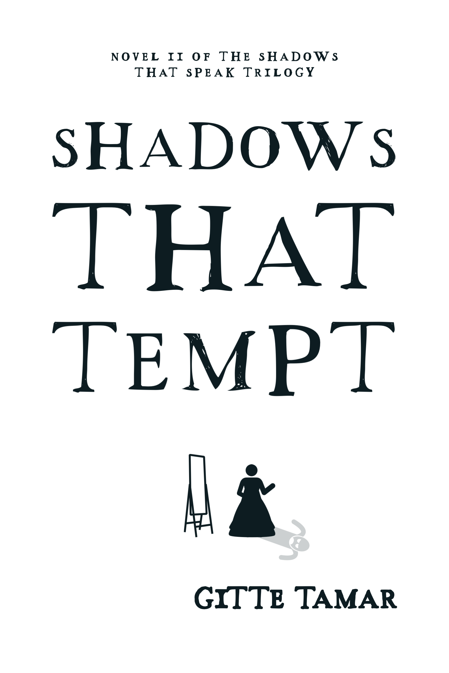 Shadows That Tempt (Shadows That Speak, #2)