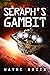 Seraph's Gambit