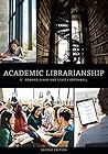 Academic Librarianship Academic Librarianship