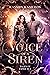 Voice of a Siren (Tales of ...