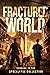 Fractured world