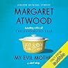 My Evil Mother by Margaret Atwood