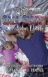Call Sign: Baby Daddy (Navy Seal Liaisons, #1)