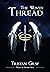The Woven Thread (Tales of Seann Àite #4)