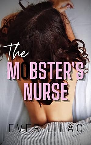 The Mobster's Nurse (Nordic Mafia, #1)