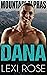 Dana (Mountain Alphas #9)