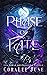 Phase of Fate by Coralee June