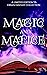 Magic and Malice
