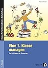 Eine 1. Klasse managen - Ein Leitfaden für Einsteiger