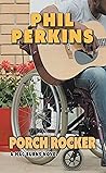Porch Rocker: A Mac Burns Novel