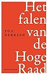 Het falen van de Hoge Raad