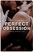 Perfect Obession