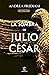 La sombra de Julio César (Serie Dictator 1) (Spanish Edition)