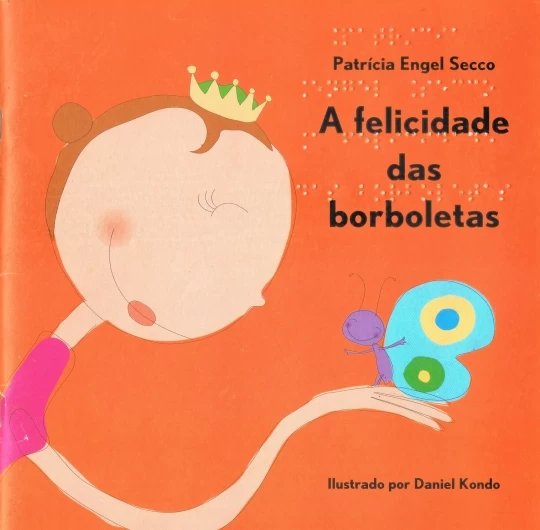 A Felicidade das Borboletas (Paperback)