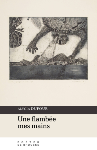 Une flambée mes mains (Hardcover)