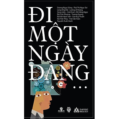 Đi một ngày đàng… (Paperback)