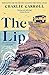 The Lip: a novel of the Cor...