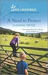 A Need to Protect by Susanne Dietze