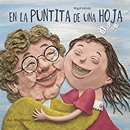 En la puntita de una hoja: Colección Luna de Azafrán (Kindle Edition)